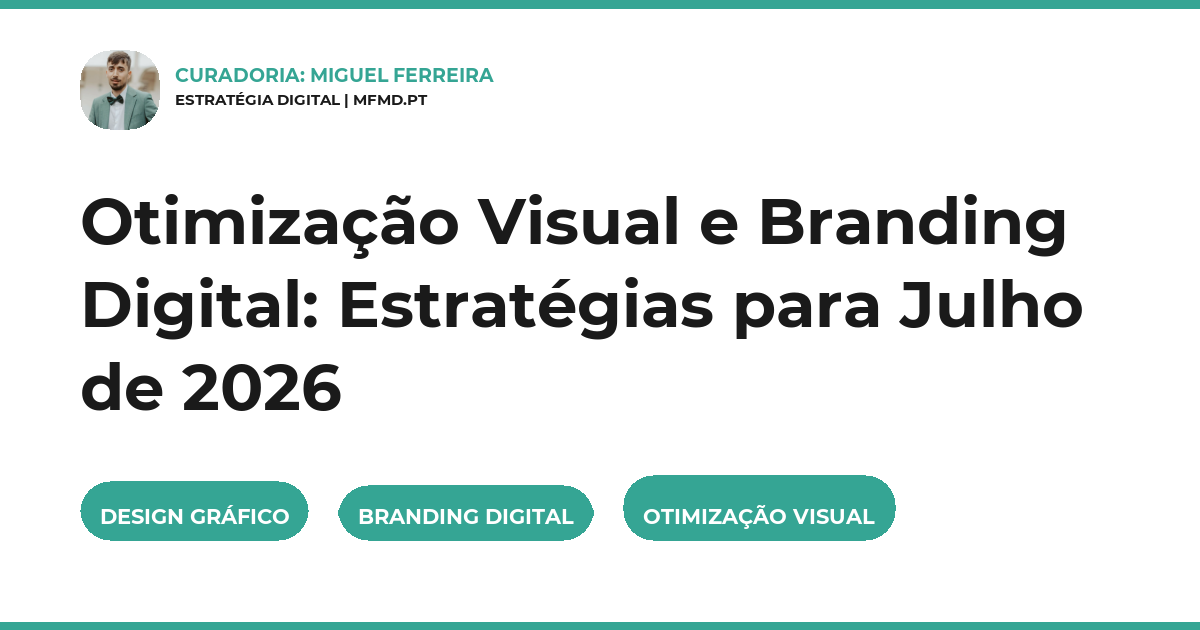 Otimização visual, Branding digital, Design gráfico, Estratégia digital