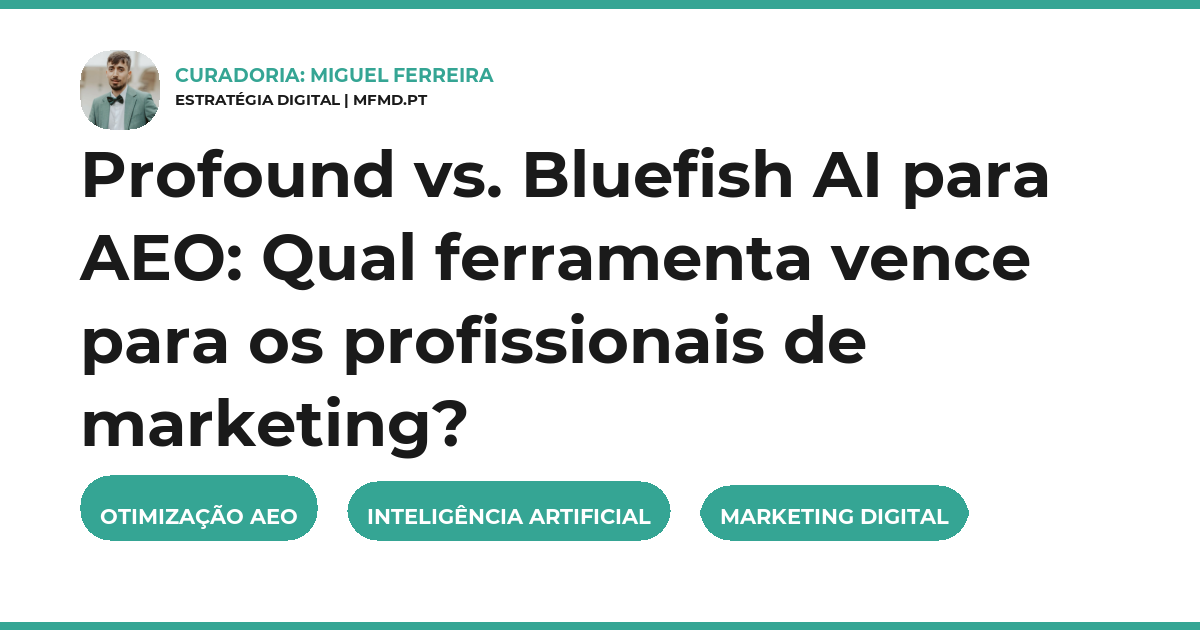 Profound vs. Bluefish AI para AEO: Qual ferramenta vence para os profissionais de marketing?