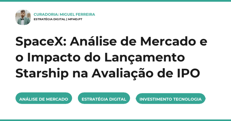 SpaceX: Análise de Mercado e o Impacto do Lançamento Starship na Avaliação de IPO